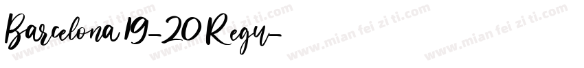 Barcelona 19-20 Regu字体转换